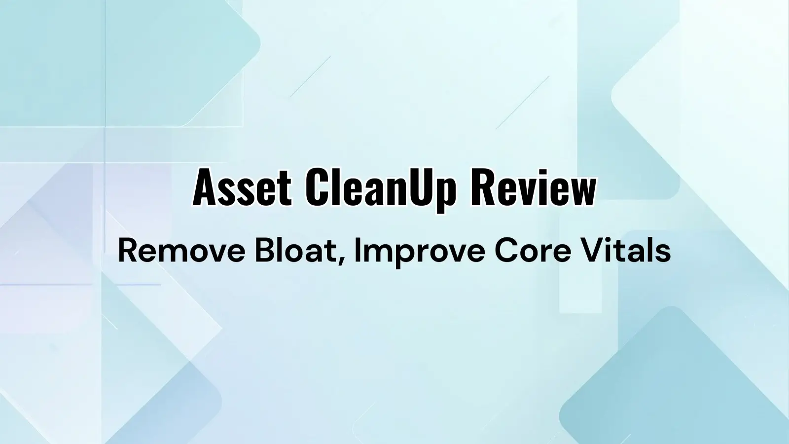 Asset CleanUp Pro plugin performance breakdown for WordPress speed optimization – TrendMeadow