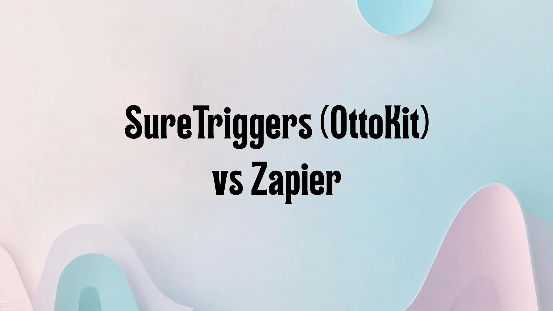 Best WordPress Automation Plugin 2025 – SureTriggers vs Zapier full comparison showcasing advanced automation features for WordPress site owners.