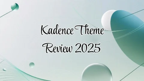 Minimalistic concept design showcasing Kadence Theme Review 2025 with soft blues and evergreen tones – TrendMeadow blog featured image.