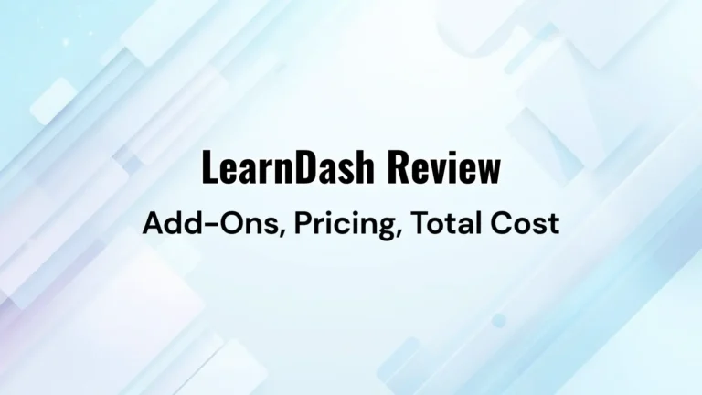 LearnDash LMS pricing and launch stack overview