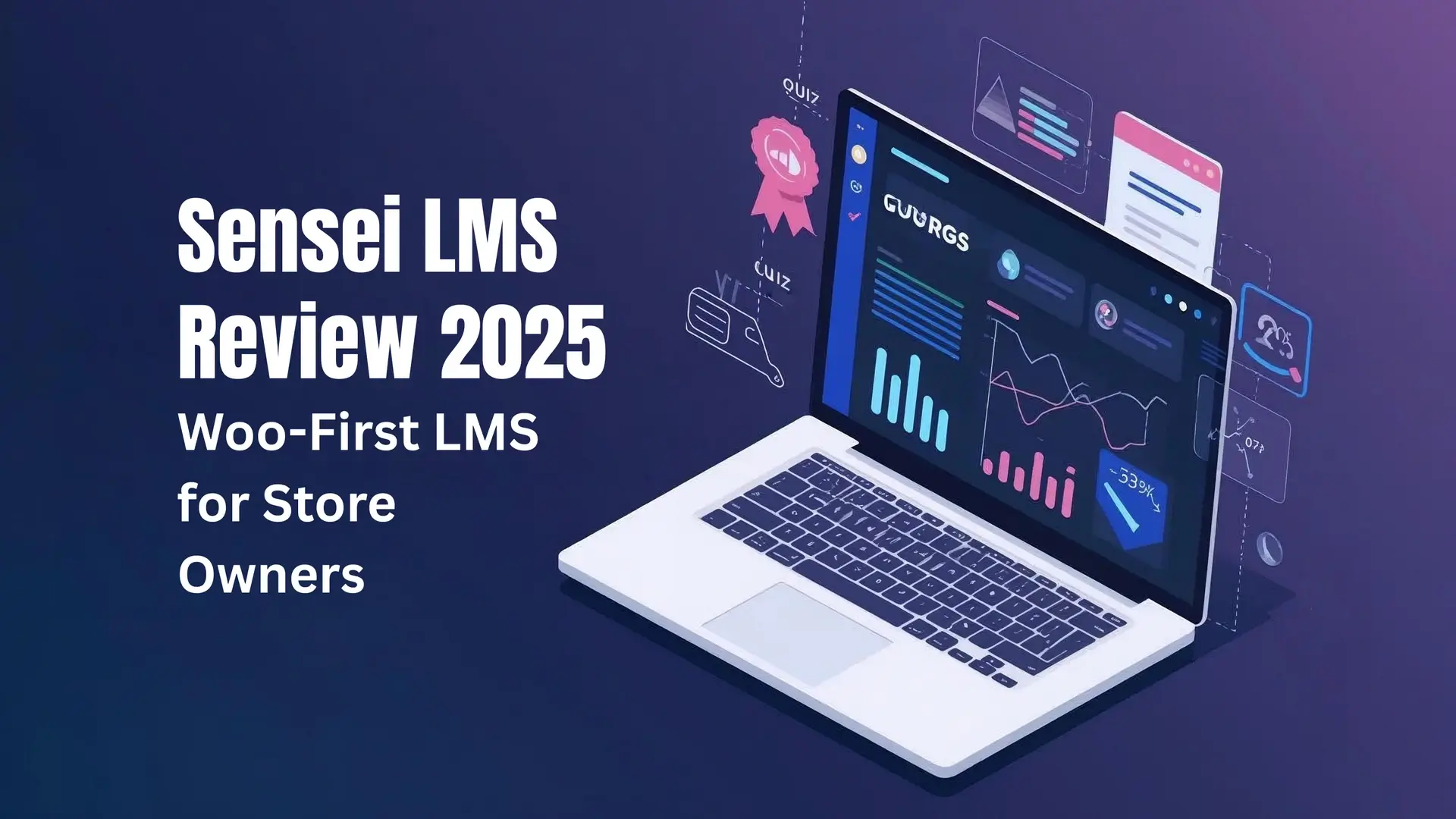 Sensei LMS Review 2025 — WooCommerce-native WordPress LMS plugin overview by TrendMeadow